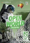 Open World. First B2. Inclusive workbook. Per le Scuole superiori libro