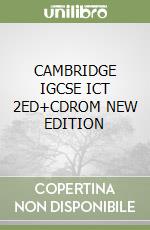 CAMBRIDGE IGCSE ICT 2ED+CDROM NEW EDITION libro