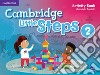 Cambridge little steps. Activity book. Per la Scuola elementare. Vol. 2 libro di Zapiain Gabriela