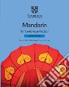 Cambridge IGCSE Mandarin as a foreign language. Workbook libro di Mak Martin Wang Xixia Liu Ivy