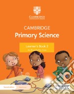 Cambridge primary science. Stages 2. Learner's book. Per la Scuola elementare. Con espansione online libro