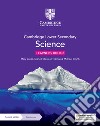 Cambridge lower secondary science. Stages 8. Learner's book. Per la Scuola media. Con Contenuto digitale per accesso on line libro di Jones Mary Fellowes-Freeman Diane Smyth Michael