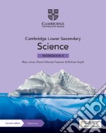 Cambridge lower secondary science. Workbook 8. Per la Scuola media. Con e-book. Con espansione online libro