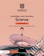 Cambridge lower secondary science. Stages 9. Workbook. Per la Scuola media. Con Contenuto digitale per accesso on line libro