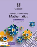 Cambridge lower secondary mathematics. Stages 8. Workbook. Per le Scuole superiori. Con e-book. Con espansione online libro