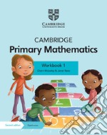 Cambridge primary mathematics. Stages 1. Workbook. Per la Scuola elementare. Con espansione online libro