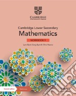 Cambridge lower secondary mathematics Stages 9. Per le Scuole superiori. Con e-book. Con espansione online libro