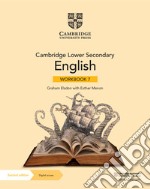 Cambridge lower secondary english. Workbook. Per la Scuola media. Con espansione online. Vol. 7 libro