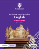 Cambridge lower secondary english. Learner's book. Per la Scuola media. Con espansione online. Vol. 8 libro