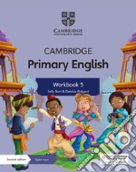 Cambridge Primary English. Workbook. Per la Scuola media. Con Contenuto digitale per accesso on line. Vol. 5 libro