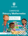 Cambridge primary mathematics. Stages 1-6. Teacher's Resource. Per la Scuola elementare. Con Contenuto digitale per accesso on line libro