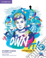 Own it! It's your world. Level 1. Student's book with practice extra. Per la Scuola media libro