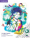 Own it! It's your world. Level 4. Student's book with practice extra. Per le Scuole superiori libro