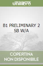 B1 PRELIMINARY 2 SB W/A libro