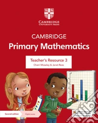 Cambridge primary mathematics. Stages 1-6. Teacher's resource 3. Per la Scuola elementare. Con e-book. Con espansione online libro