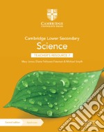 Cambridge lower secondary science. Stages 7. Teacher's resource book. Per la Scuola media. Con Contenuto digitale per accesso on line libro