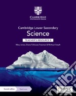 Cambridge lower secondary science. Stages 8. Teacher's resource book. Per la Scuola media. Con Contenuto digitale per accesso on line libro