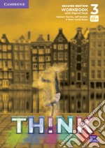 Think. Level 3. Workbook. Per le Scuole superiori. Con espansione online. Con online libro