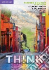 Think. Starter Combo. Student's book and Workbook. Per le Scuole superiori. Con e-book. Con espansione online. Vol. B libro
