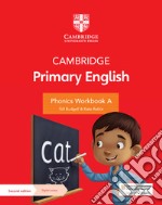 Cambridge Primary English. Phonics workbook A. Per la Scuola media. Con Contenuto digitale per accesso on line libro