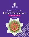 Cambridge global perspectives. Stage 8. Learner's skills book. Per la Scuola media. Con e-book. Con espansione online libro