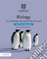 Cambridge International AS & A level Biology. Practical workbook. Per le scuole superiori. Con espansione online