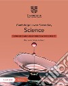 Cambridge lower secondary science. Stages 9. Skills Workbook. Per la Scuola media. Con Contenuto digitale per accesso on line libro