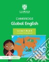 Cambridge Global English. Stage 4. Learner's book. Per la Scuola media. Con Contenuto digitale per accesso on line libro