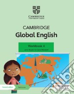 Cambridge Global English. Stage 4. Workbook. Per la Scuola media. Con espansione online libro