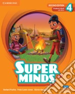 Super minds. Level 4. Student's book. Per la Scuola elementare. Con e-book. Con espansione online libro