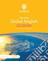 Cambridge global english. Stage 7. Learner's book. Per la Scuola media. Con espansione online libro