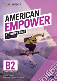 American empower. Upper Intermediate B2 Student's book. Per le Scuole superiori. Con e-book. Con Audio libro