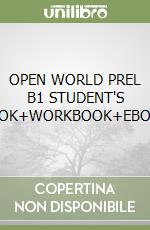 OPEN WORLD PREL B1 STUDENT'S BOOK+WORKBOOK+EBOOK libro