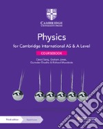 Cambridge international AS & A level physics. Wiith elevate. Coursebook. Per le Scuole superiori. Con espansione online