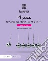 Cambridge International AS and A Level physics. Workbook with Cambridge Elevate edition. Per le Scuole superiori. Con espansione online libro di Sang David Jones Graham Chadha Gurinder