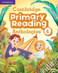 Cambridge primary reading anthologies. Level 4. Student's book. Con CD-Audio