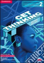 Get thinking. Student's book and Workbook. Per le Scuole superiori. Con e-book. Con espansione online. Vol. 2 libro usato