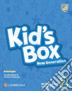 Kid's box. New generation. Level 2. Activity book. Per le Scuole elementari. Con espansione online libro