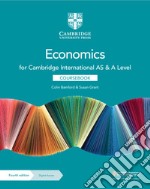 Cambridge International AS and A Level Economics. Coursebook. Per le Scuole superiori. Con e-book. Con espansione online