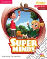 Super Minds. Starter. Workbook. Per la Scuola elementare. Con e-book. Con espansione online libro