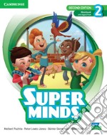 Super Minds. Level 2. Per la Scuola elementare. Con e-book. Con espansione online libro