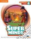 Super Minds. Level 4. Workbook. Per la Scuola elementare. Con e-book. Con espansione online libro