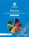 Cambridge International AS and A Level Business. Coursebook. Per le Scuole superiori. Con Contenuto digitale per accesso on line libro