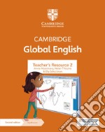 Cambridge Global English. Stage 2. Teacher's resource. Per la Scuola media. Con Contenuto digitale per accesso on line libro