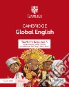 Cambridge global English. Digital Classroom Access Card. Per la Scuola elementare. Con espansione online. Vol. 3 libro