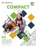 Compact first. Student's book and Workbook. Per le Scuole superiori. Con e-book. Con espansione online libro