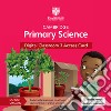 Cambridge primary science. Stages 1-6. Digital classroom access card (1 year). Per la Scuola elementare libro