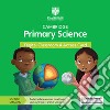 Cambridge primary science. Stages 1-6. Digital classroom access card (1 year). Per la Scuola elementare libro