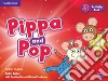 Pippa and Pop. Level 3. Activity book libro