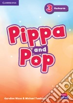 Pippa and Pop. Level 3. Flashcards libro